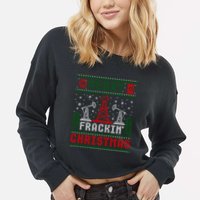Merry Fracking Christmas Funny Oilfield Ugly Xmas Long Sleeve Cropped Pullover Crew
