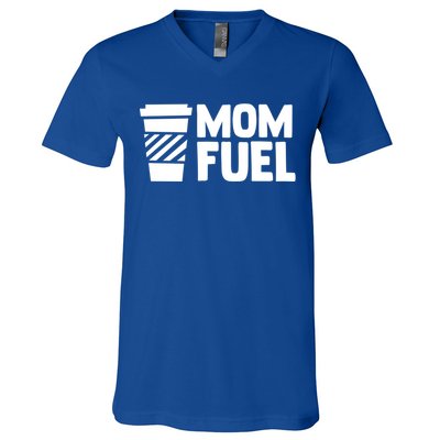 Mom Fuel Caffeine Coffee Mom Gift V-Neck T-Shirt