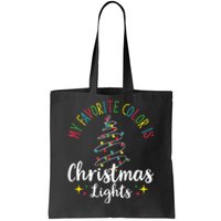 My Favorite Color Is Christmas Lights Xmas Merry Christmas Tank Top Tote Bag