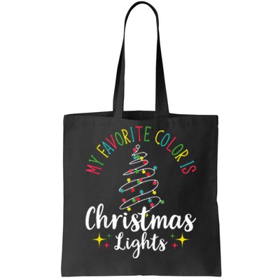 My Favorite Color Is Christmas Lights Xmas Merry Christmas Tank Top Tote Bag