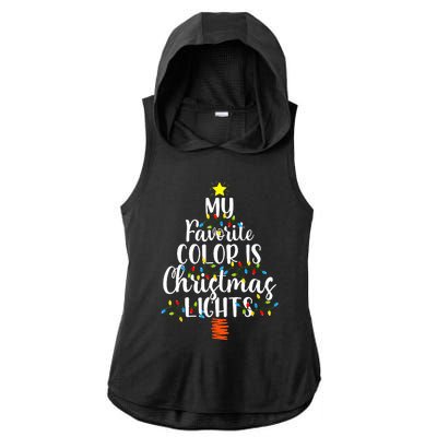 My Favorite Color Is Christmas Lights Funny Xmas Gifts  Ladies PosiCharge Tri-Blend Wicking Draft Hoodie Tank