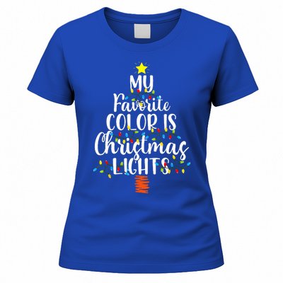 My Favorite Color Is Christmas Lights Funny Xmas Gifts  Women's T-Shirt