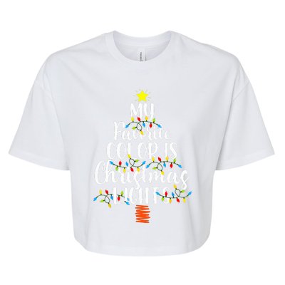 My Favorite Color Is Christmas Lights Funny Xmas Gifts  Bella+Canvas Jersey Crop Tee