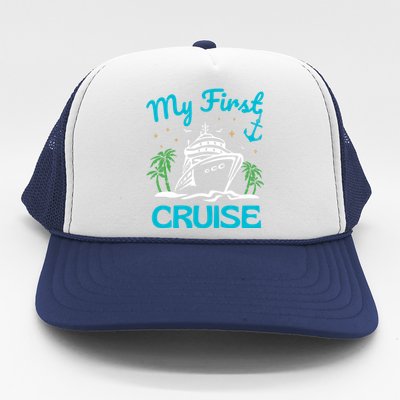 My First Cruise Trucker Hat