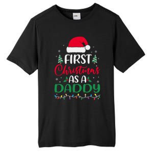 My First Christmas As A Daddy New Father Xmas Lights Gift Tall Fusion ChromaSoft Performance T-Shirt