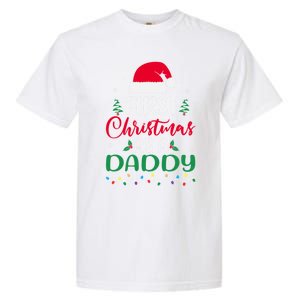 My First Christmas As A Daddy New Father Xmas Lights Gift Garment-Dyed Heavyweight T-Shirt