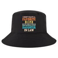 My Favorite Child Is My Daughter In Law Father In Law Daughter Cool Comfort Performance Bucket Hat