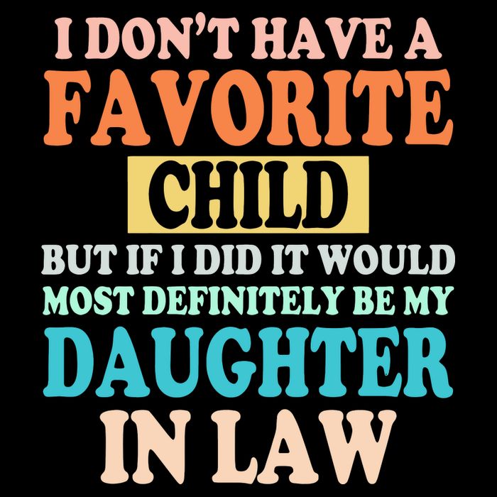 My Favorite Child Is My Daughter In Law Father In Law Daughter Cooling Performance Crew T-Shirt