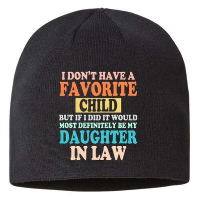 My Favorite Child Is My Daughter In Law Father In Law Daughter Sustainable Beanie