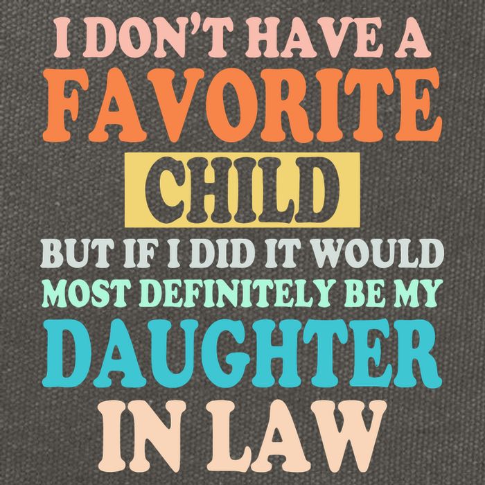 My Favorite Child Is My Daughter In Law Father In Law Daughter Cotton Canvas Backpack