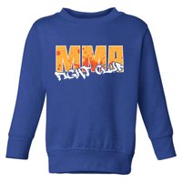 Mma Fight Club Mixed Martial Arts Funny Gift Toddler Sweatshirt