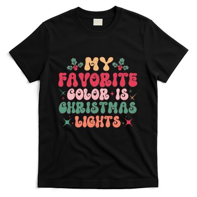 My Favorite Color Is Christmas Lights T-Shirt