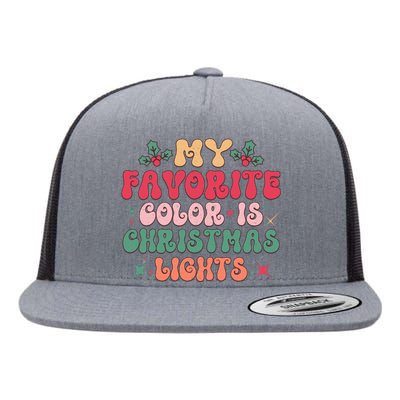 My Favorite Color Is Christmas Lights Flat Bill Trucker Hat