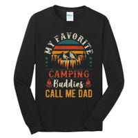 My Favorite Camping Buddies Call Me Dad Funny Father Sayings Tall Long Sleeve T-Shirt