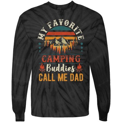 My Favorite Camping Buddies Call Me Dad Funny Father Sayings Tie-Dye Long Sleeve Shirt