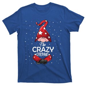 Matching Family Christmas Gift Funny Gift Crazy Gnome Gift T-Shirt