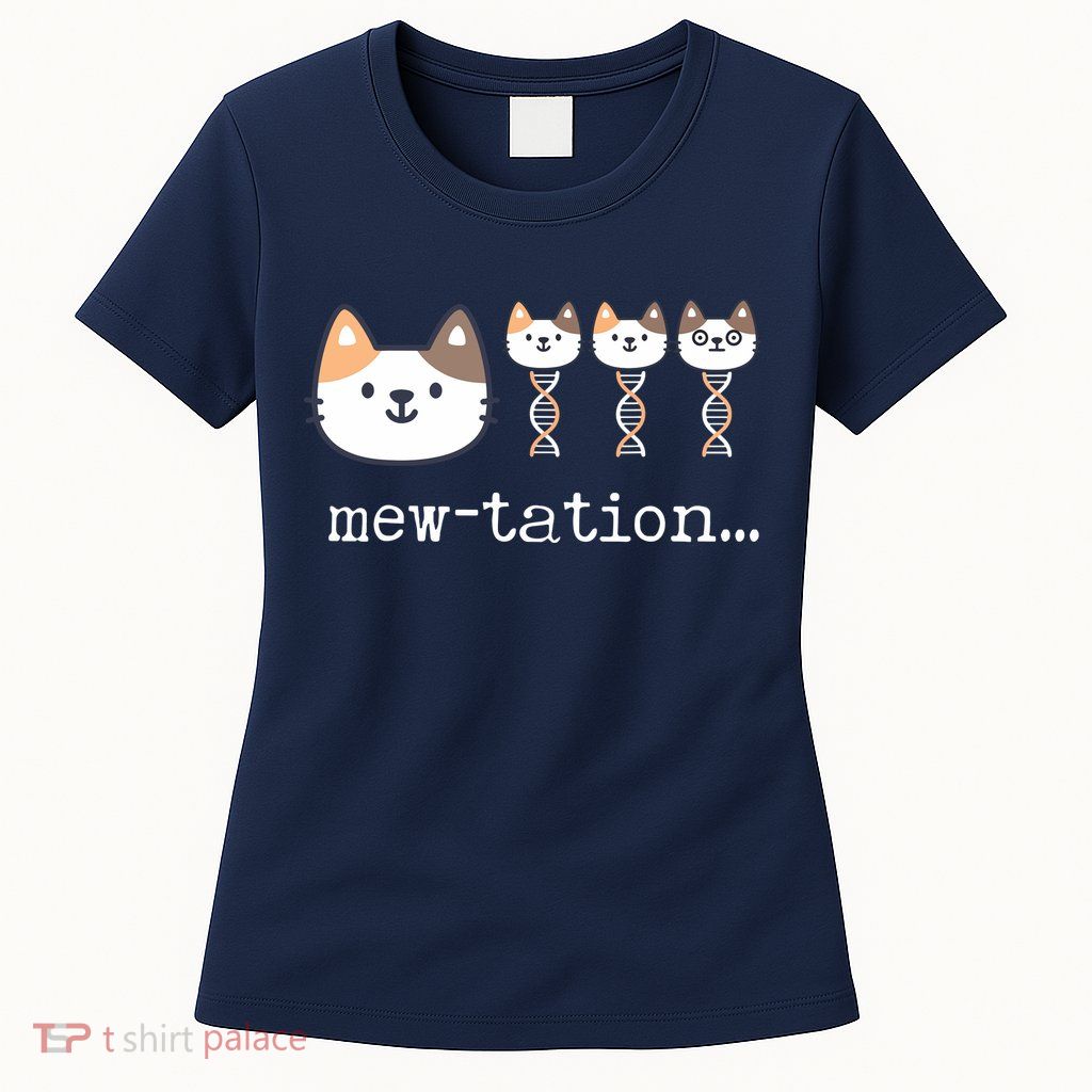 Mewtation Funny Cat Science Dna Cells Biology Teacher Womens T-Shirt