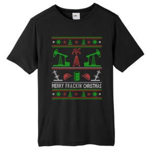 Merry Frackin Christmas Ugly Oilfield Worker Xmas Swea Tall Fusion ChromaSoft Performance T-Shirt