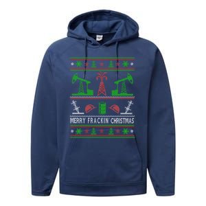 Merry Frackin Christmas Ugly Oilfield Worker Xmas Swea Performance Fleece Hoodie