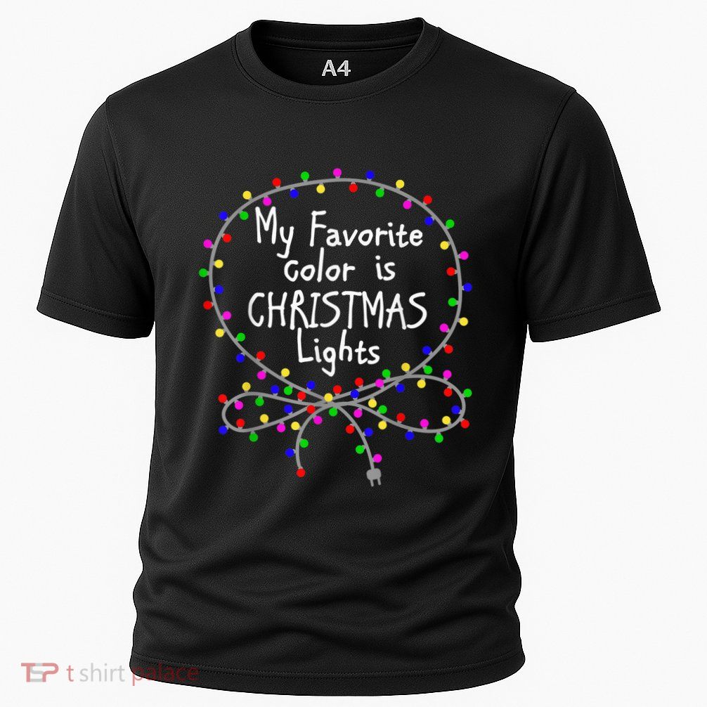 My Favorite Color Is Christmas Lights Performance Shirt