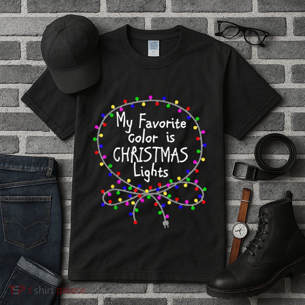 My Favorite Color Is Christmas Lights Tall T-Shirt