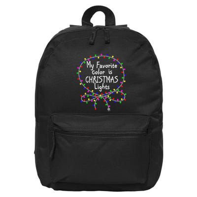 My Favorite Color Is Christmas Lights 16 in Basic Backpack