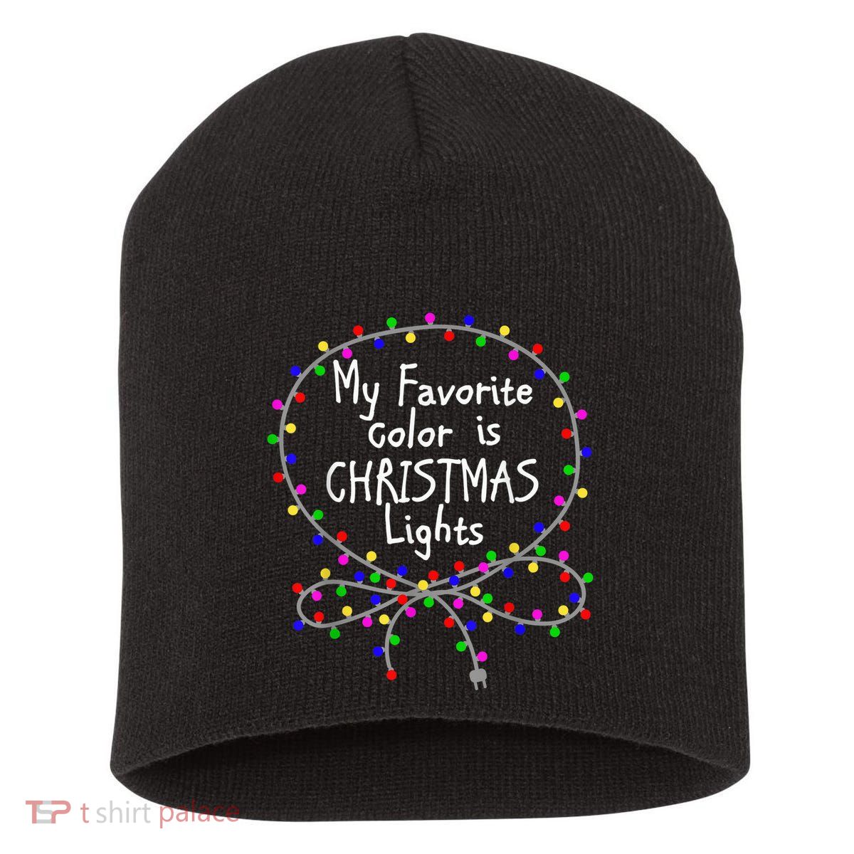 My Favorite Color Is Christmas Lights Short Acrylic Beanie