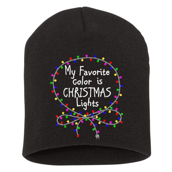 My Favorite Color Is Christmas Lights Short Acrylic Beanie