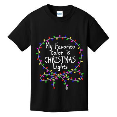 My Favorite Color Is Christmas Lights Kids T-Shirt