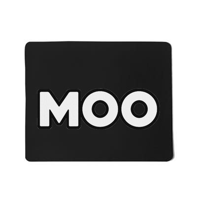 Moo Funny Cow Goes Moo Mousepad