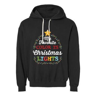 My Favorite Color Is Christmas Lights | Pajamas Garment-Dyed Fleece Hoodie