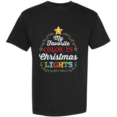 My Favorite Color Is Christmas Lights | Pajamas Garment-Dyed Heavyweight T-Shirt