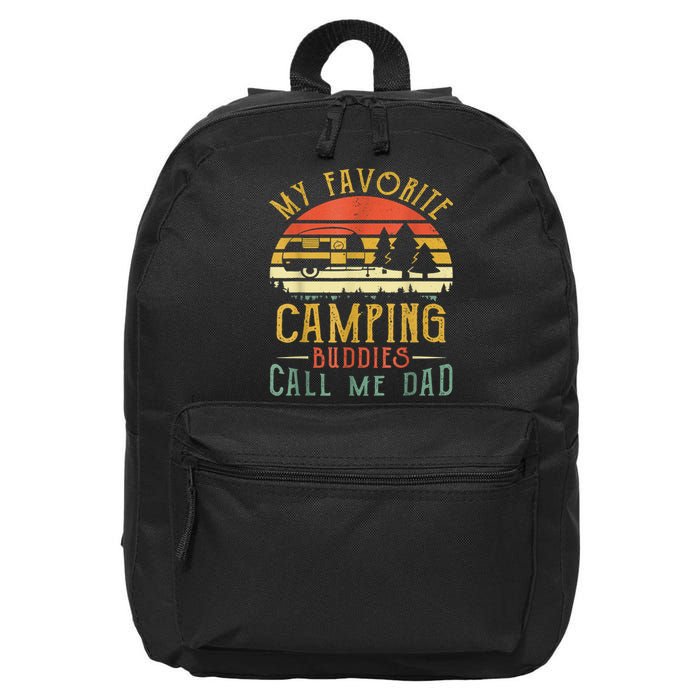 My Favorite Camping Buddies Call Me Dad Vintage Fathers Day 16 in Basic Backpack