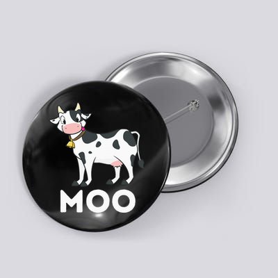 Moo Funny Cow Lover Famer Cattle Ranch Dairy Farming Button