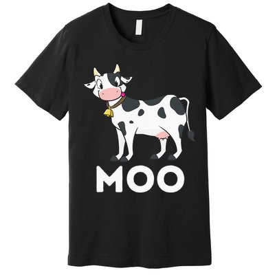 Moo Funny Cow Lover Famer Cattle Ranch Dairy Farming Premium T-Shirt