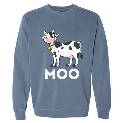 Moo Funny Cow Lover Famer Cattle Ranch Dairy Farming Garment-Dyed Sweatshirt