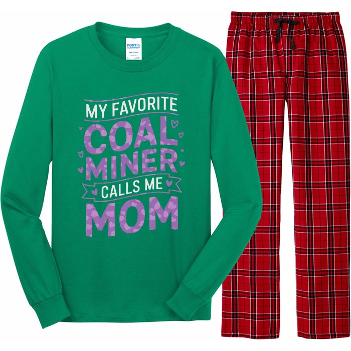 My Favorite Coal Miner Calls Me Mom For Coal Miner Mom Long Sleeve Pajama Set