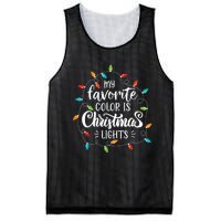 My Favorite Color Is Christmas Lights Funny Saying Xmas Mesh Reversible Basketball Jersey Tank