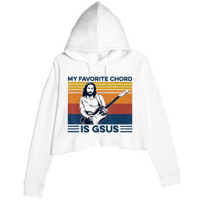 My Favorite Chord Is Gsus Jesus Playing Guitar Crop Fleece Hoodie