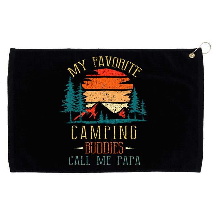 My Favorite Camping Buddies Call Me Papa Funny Family Father Grommeted Golf Towel