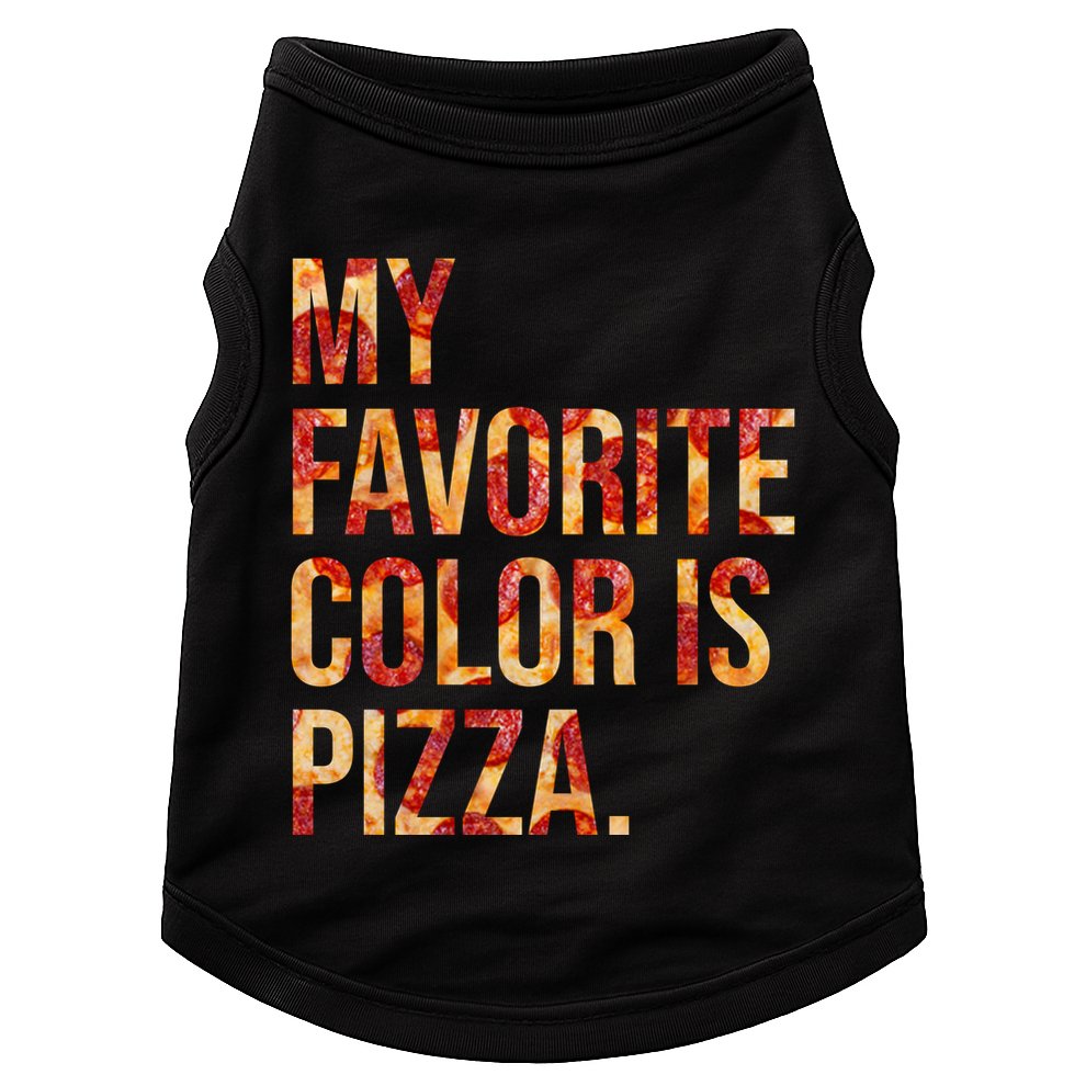 My Favorite Color Is Pizza Doggie Tank