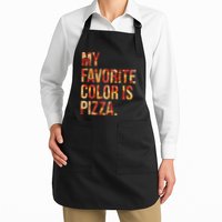 My Favorite Color Is Pizza Apron
