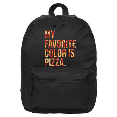 My Favorite Color Is Pizza 16 in Basic Backpack