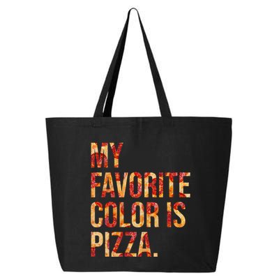 My Favorite Color Is Pizza 25L Jumbo Tote