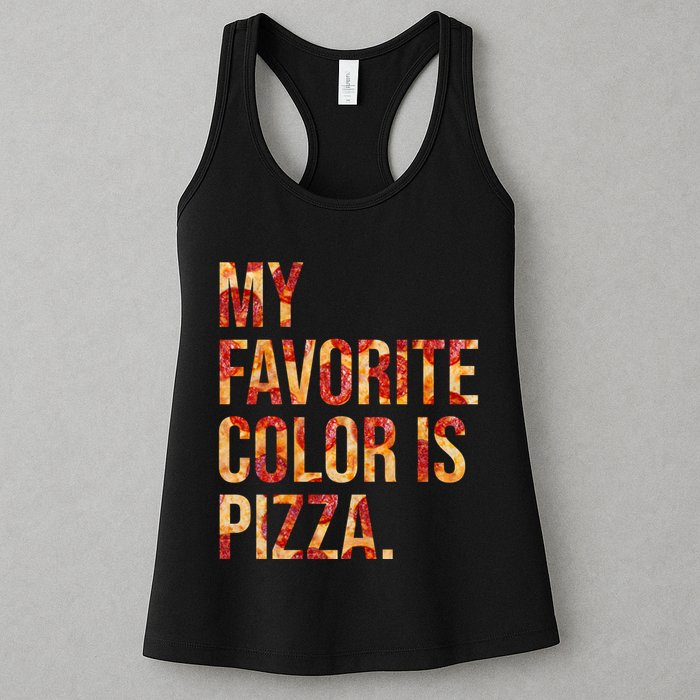 My Favorite Color Is Pizza Womens Tank Top