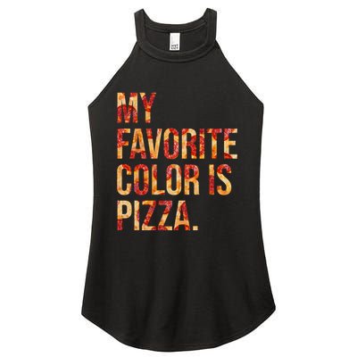 My Favorite Color Is Pizza Women's Perfect Tri Rocker Tank