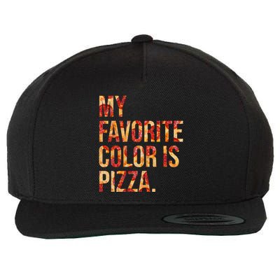 My Favorite Color Is Pizza Wool Snapback Cap