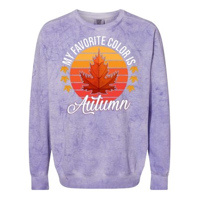 My Favorite Color Is Autumn Colorblast Crewneck Sweatshirt