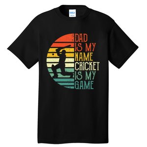 My Favorite Cricket Player Calls Me Dad Cricket Lover Tall T-Shirt