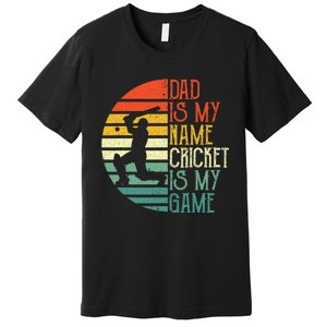 My Favorite Cricket Player Calls Me Dad Cricket Lover Premium T-Shirt